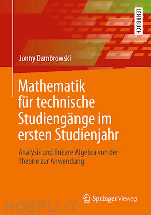 dambrowski jonny - mathematik für technische studiengänge im ersten studienjahr