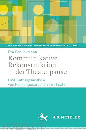 schlinkmann eva - kommunikative rekonstruktion in der theaterpause