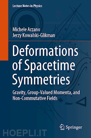 arzano michele; kowalski-glikman jerzy - deformations of spacetime symmetries