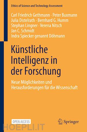 gethmann carl friedrich; buxmann peter; distelrath julia; humm bernhard g.; lingner stephan; nitsch verena; schmidt jan c.; spiecker genannt döhmann indra - künstliche intelligenz in der forschung