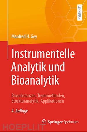 gey manfred h. - instrumentelle analytik und bioanalytik