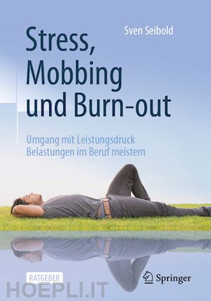 seibold sven - stress, mobbing und burn-out