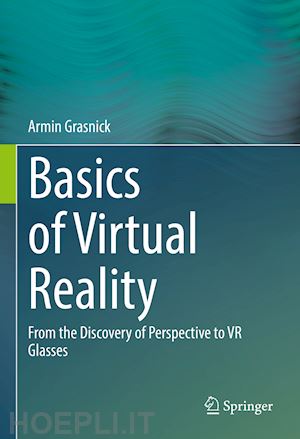 grasnick armin - basics of virtual reality