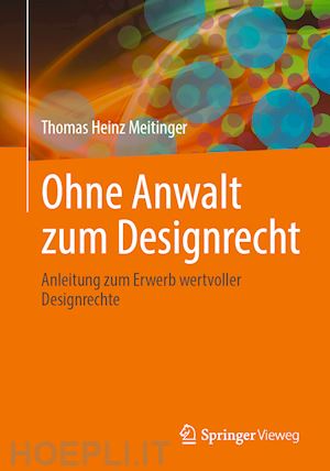 meitinger thomas heinz - ohne anwalt zum designrecht