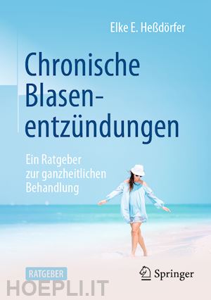 heßdörfer elke e. - chronische blasenentzündungen