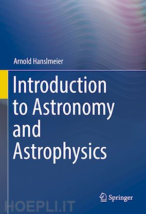 hanslmeier arnold - introduction to astronomy and astrophysics