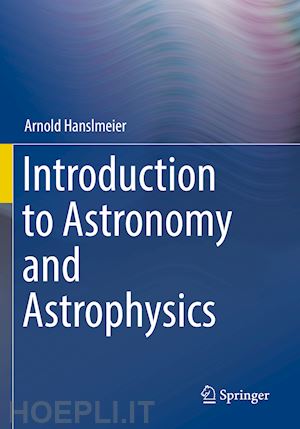 hanslmeier arnold - introduction to astronomy and astrophysics
