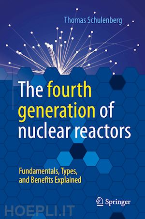schulenberg thomas - the fourth generation of nuclear reactors