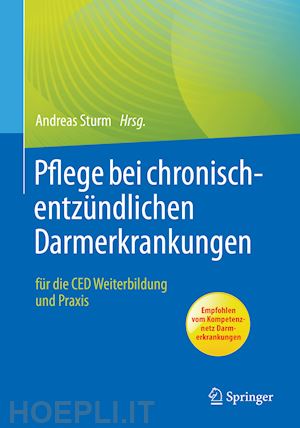 sturm andreas (curatore) - pflege bei chronisch-entzündlichen darmerkrankungen