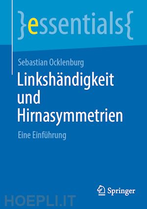 ocklenburg sebastian - linkshändigkeit und hirnasymmetrien