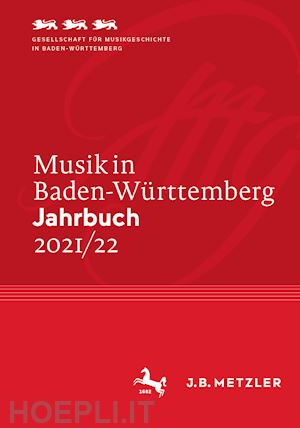  - musik in baden-württemberg. jahrbuch 2021/22