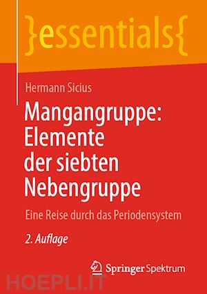sicius hermann - mangangruppe: elemente der siebten nebengruppe