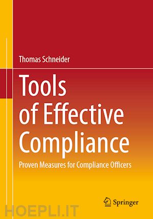 schneider thomas - tools of effective compliance