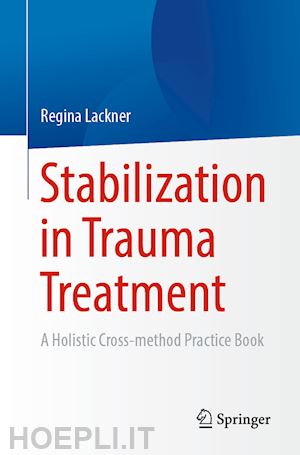 lackner regina - stabilization in trauma treatment