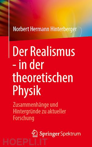 hinterberger norbert hermann - der realismus - in der theoretischen physik