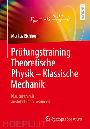 eichhorn markus - prüfungstraining theoretische physik – klassische mechanik