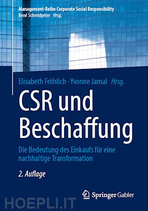 fröhlich elisabeth (curatore); jamal yvonne (curatore) - csr und beschaffung