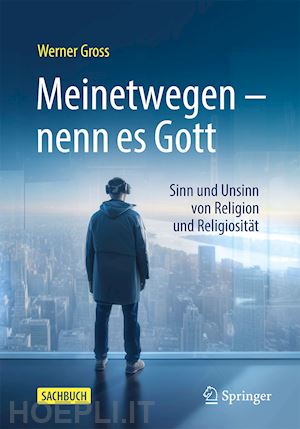 gross werner - meinetwegen – nenn es gott