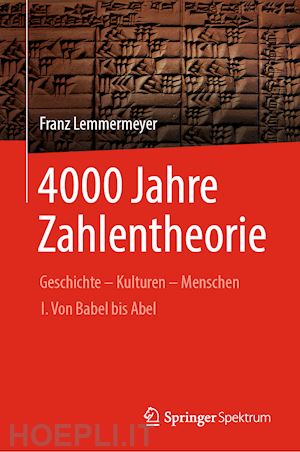 lemmermeyer franz - 4000 jahre zahlentheorie