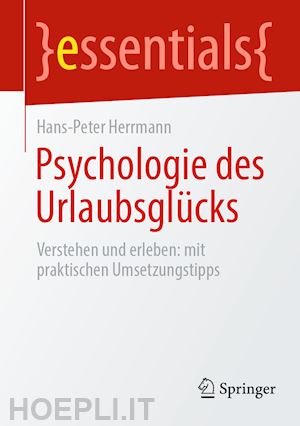 herrmann hans-peter - psychologie des urlaubsglücks