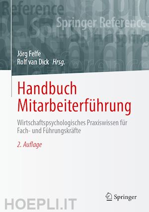 felfe jörg (curatore); van dick rolf (curatore) - handbuch mitarbeiterführung