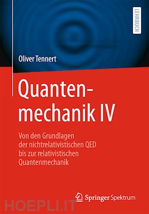 tennert oliver - quantenmechanik iv