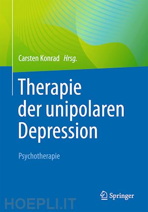 konrad carsten (curatore) - therapie der unipolaren depression - psychotherapie