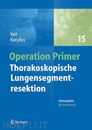 veit stefanie; koryllos aris - thorakoskopische lungensegmentresektion