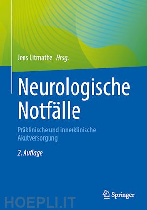 litmathe jens (curatore) - neurologische notfälle