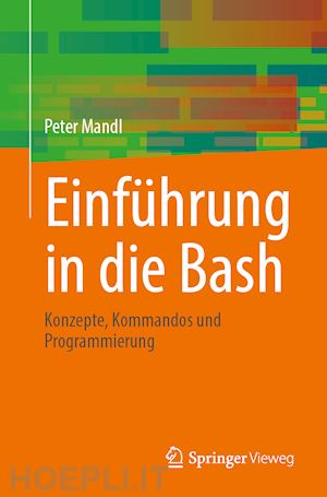 mandl peter - einfu¨hrung in die bash