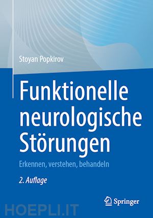 popkirov stoyan - funktionelle neurologische störungen