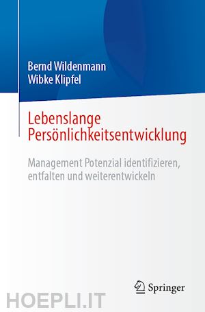 wildenmann bernd; klipfel wibke - lebenslange persönlichkeitsentwicklung