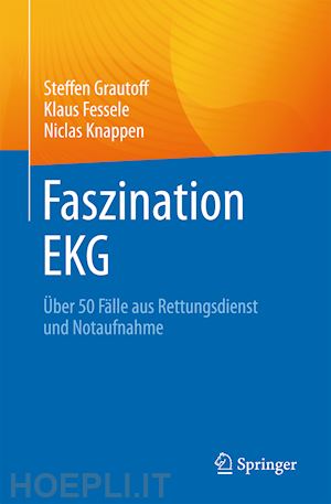 grautoff steffen; fessele klaus; knappen niclas - faszination ekg