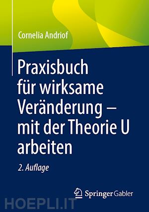 andriof cornelia - praxisbuch für wirksame veränderung – mit der theorie u arbeiten