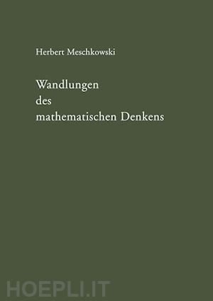 meschkowski herbert - wandlungen des mathematischen denkens