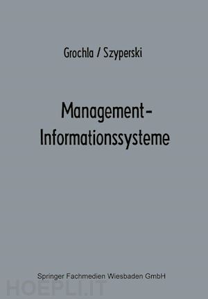 grochla erwin - management-informationssysteme