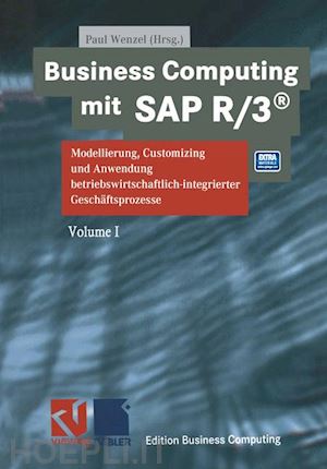 wenzel paul (curatore); wenzel paul (curatore) - business computing mit sap r/3