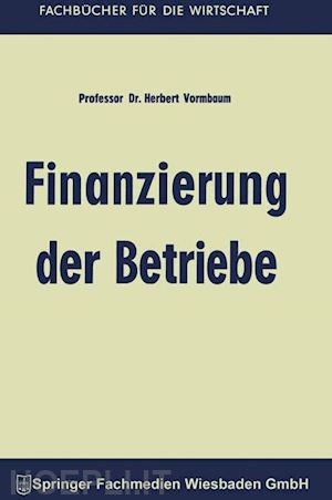 vormbaum herbert - finanzierung der betriebe