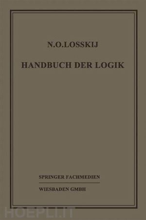 losskij dr. n. o.; sesemann prof. dr. w. - handbuch der logik