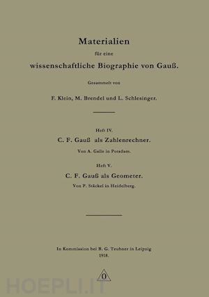 klein f.; brendel m.; schlesinger l. - materialien für eine wissenschaftliche biographie von gauß