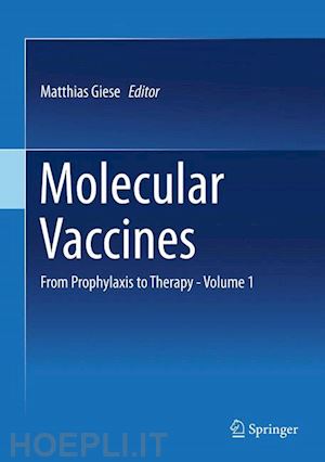 giese matthias (curatore) - molecular vaccines