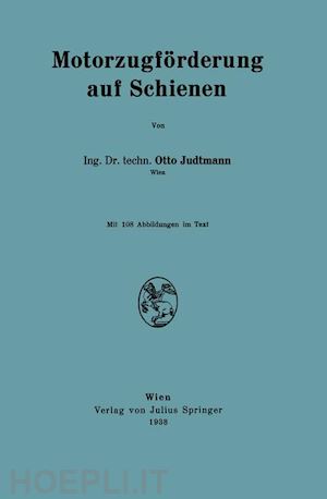 judtmann otto - motorzugförderung auf schienen