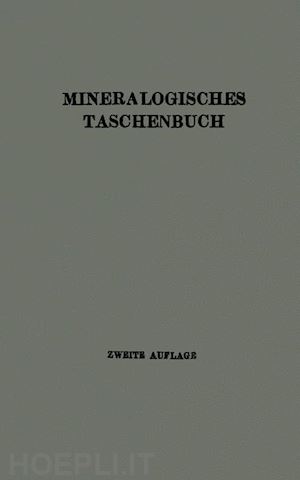himmelbauer a.; koechlin r.; marchet a.; michel h.; rotky o.; hibsch j.e. - mineralogisches taschenbuch der wiener mineralogischen gesellschaft