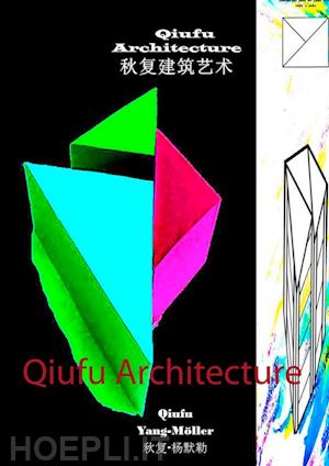 qiufu yang-möller - qiufu architecture