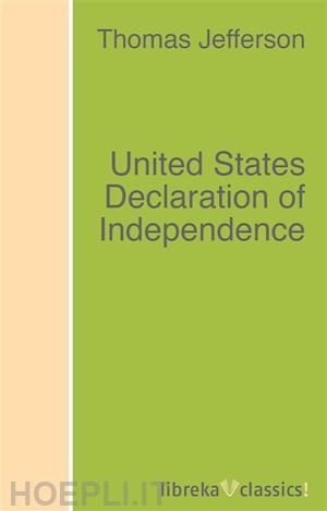 thomas jefferson - united states declaration of independence