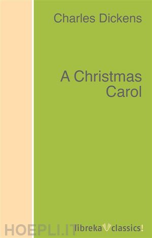 charles dickens - a christmas carol
