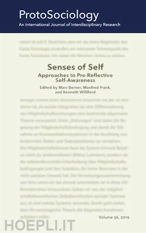 manfred frank;  kenneth williford;  marc borner - senses of self: approaches to pre-reflective self-awareness