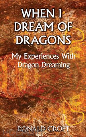 ronald croft - when i dream of dragons