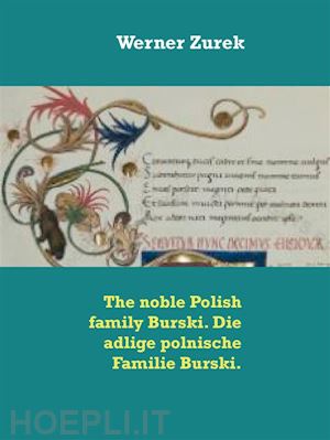 werner zurek - the noble polish family burski. die adlige polnische familie burski.