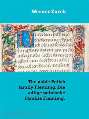 werner zurek - the noble polish family flemimg. die adlige polnische familie flemimg.